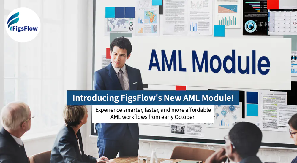 The Best & Most Affordable AML Software is Coming to You This October