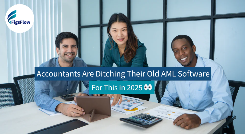 FigsFlow is the best aml software for accountants in 2025